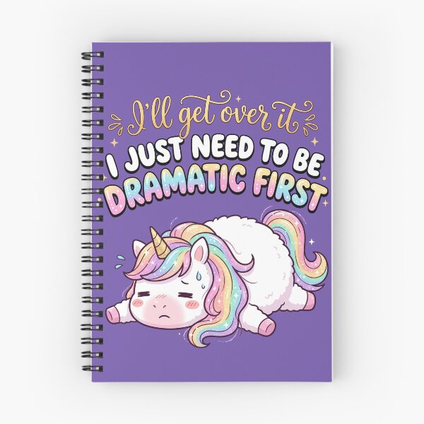 Item preview, Funny Dramatic Unicorn - I'll Get Over It, I Just Need To Be Dramatic First designed and sold by legendaryskins.