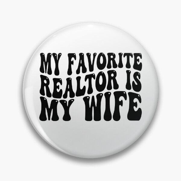 Item preview, My Favorite Realtor Is My Wife Funny Husband  | Proud Realtor Wife Gift | Real Estate Humor designed and sold by 76Valeria.