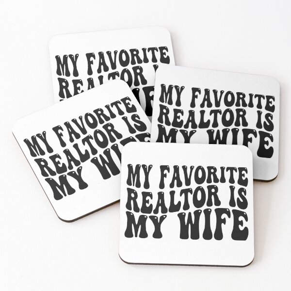 Item preview, My Favorite Realtor Is My Wife Funny Husband  | Proud Realtor Wife Gift | Real Estate Humor designed and sold by 76Valeria.