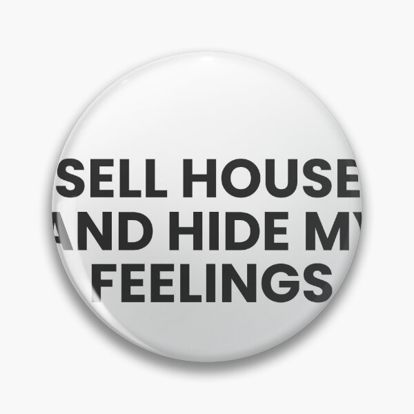 Item preview, I Sell Houses and Hide My Feelings Funny Estate Agent Shirt designed and sold by GazumpedCo.