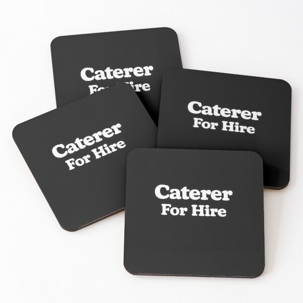 Item preview, Caterer For Hire designed and sold by DIRTYDUNNZ.