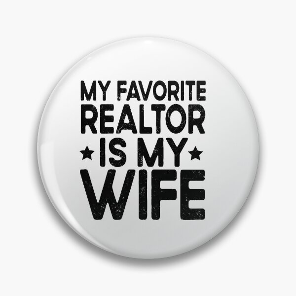 Item preview, My Favorite Realtor Is My Wife Funny Husband  | Proud Realtor Wife Gift | Real Estate Humor designed and sold by 76Valeria.