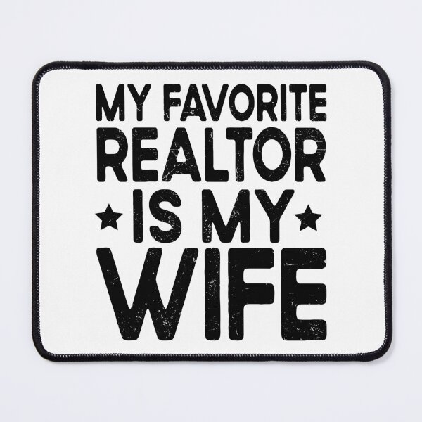Item preview, My Favorite Realtor Is My Wife Funny Husband | Proud Realtor Wife Gift | Real Estate Humor designed and sold by 76Valeria.