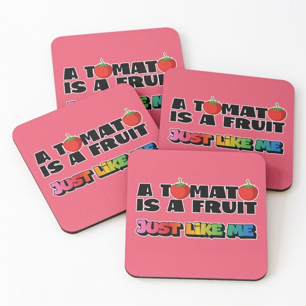Item preview, A Tomato Is A Fruit. Just Like Me. designed and sold by Deviant Logic Design.
