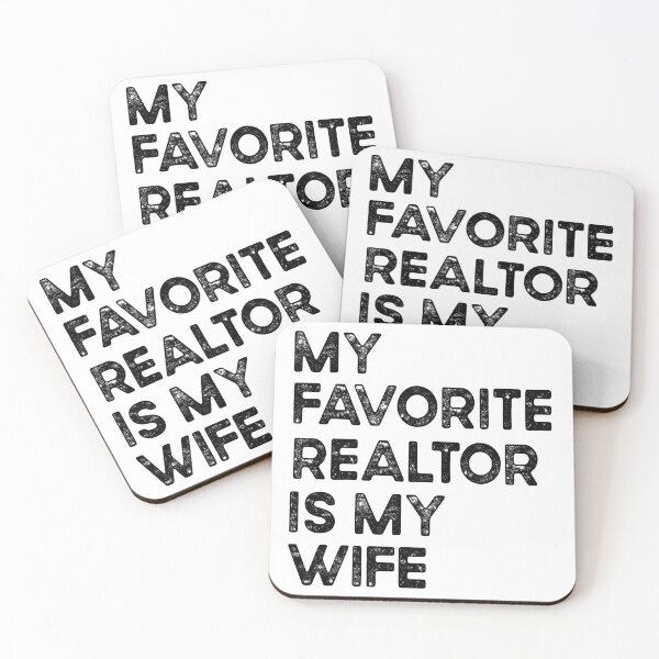 Item preview, My Favorite Realtor Is My Wife Funny Husband  | Proud Realtor Wife Gift | Real Estate Humor designed and sold by 76Valeria.