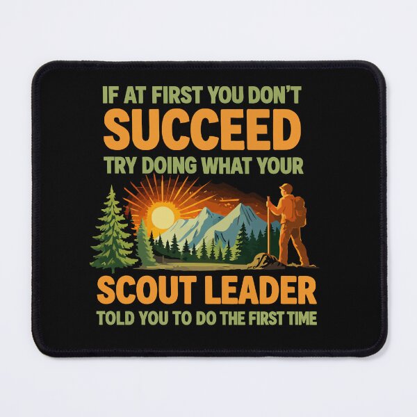Item preview, Try Doing What Your Scout Leader Told You - Retro Camping Art designed and sold by BendyBeasts.