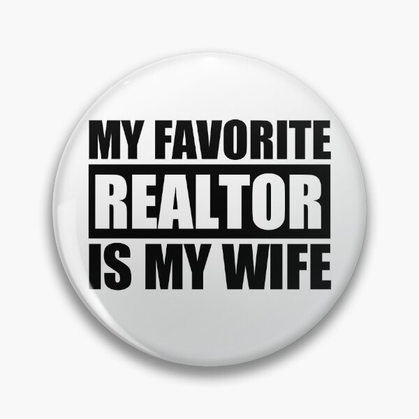 Item preview, My Favorite Realtor Is My Wife Funny Husband  | Proud Realtor Wife Gift | Real Estate Humor designed and sold by 76Valeria.