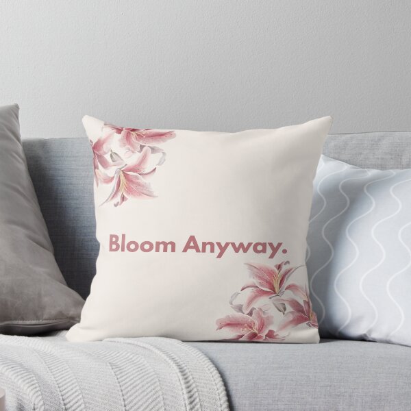 Item preview, Bloom Anyway | Floral Motivational Quote | Pink Lily Botanical Aesthetic designed and sold by NOUURRRR.
