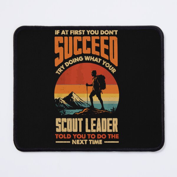 Item preview, Try Doing What Your Scout Leader Told You - Retro Camping Art designed and sold by BendyBeasts.