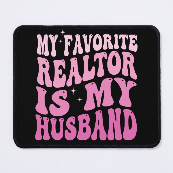 Item preview, My Favorite Realtor Is My Husband Funny Wife | Proud Realtor Husband Gift | Real Estate Humor designed and sold by 76Valeria.