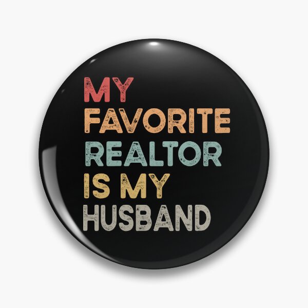 Item preview, My Favorite Realtor Is My Husband Funny Wife | Proud Realtor Husband Gift | Real Estate Humor designed and sold by 76Valeria.