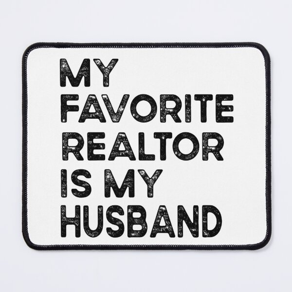 Item preview, My Favorite Realtor Is My Husband Funny Wife | Proud Realtor Husband Gift | Real Estate Humor designed and sold by 76Valeria.