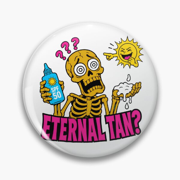 Item preview, Eternal Tan Skeleton Spf Sunscreen Beach Humor designed and sold by chattsuede.
