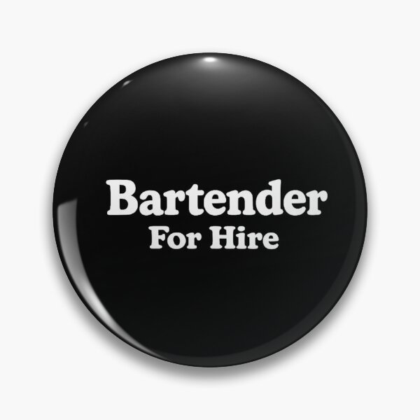 Item preview, Bartender For Hire designed and sold by DIRTYDUNNZ.