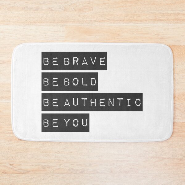 Item preview, Be Brave Be Bold Be Authentic Be You - designed and sold by T-shirts for hot people .