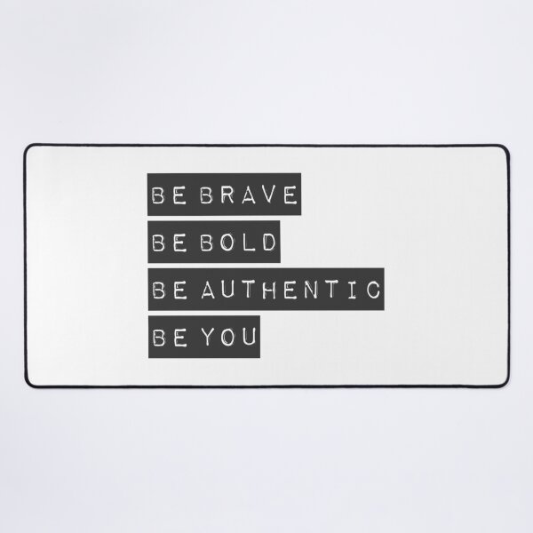 Item preview, Be Brave Be Bold Be Authentic Be You - designed and sold by T-shirts for hot people .