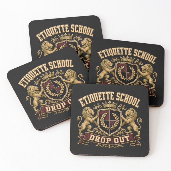 Item preview, Etiquette School — Proud Drop Out designed and sold by Sanctum Icons.