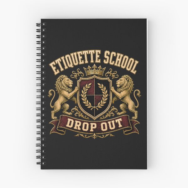 Item preview, Etiquette School — Proud Drop Out designed and sold by Sanctum Icons.