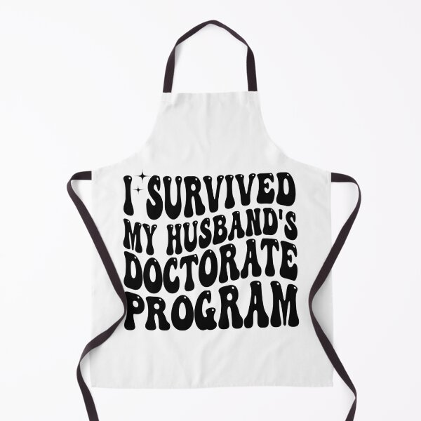 Item preview, I Survived My Husband's Doctorate Program Funny Wife | PhD Graduation Gift | Proud Doctoral Spouse designed and sold by 76Valeria.