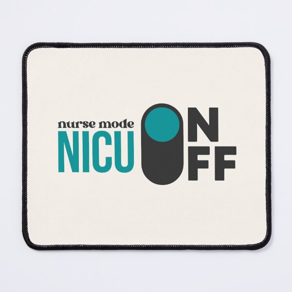 Item preview, NICU Nurse Mode On — Funny NICU Nurse Gift | Nurses Week 2026 designed and sold by KiwyStudio.