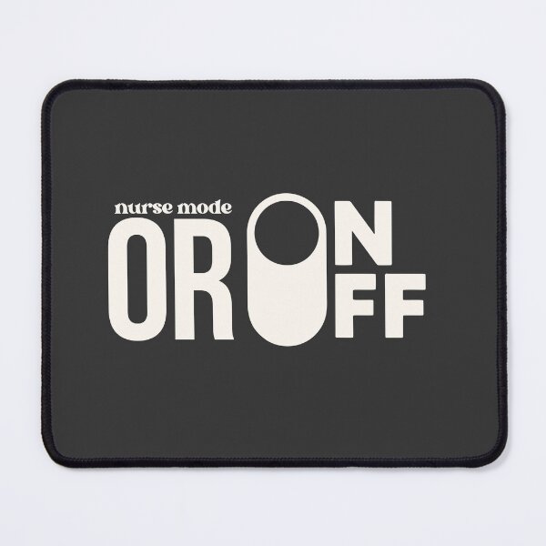 Item preview, OR Nurse Mode On — Operating Room Nurse Gift | Nurses Week Shirt designed and sold by KiwyStudio.