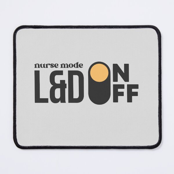 Item preview, L&D Nurse Mode On — Labor and Delivery Nurse Gift Tote | Nurses Week designed and sold by KiwyStudio.
