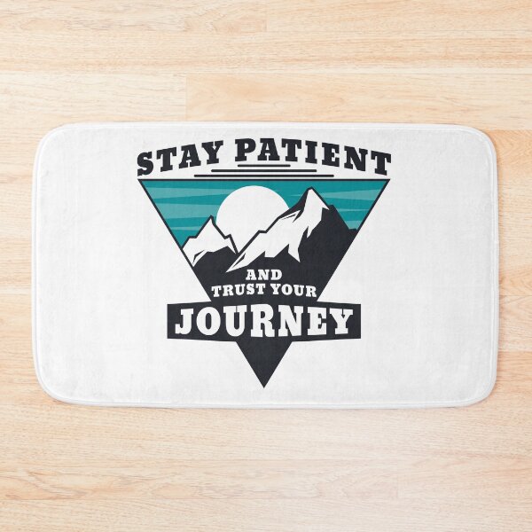 Item preview, Stay Patient and Trust Your Journey designed and sold by T-shirts for hot people .