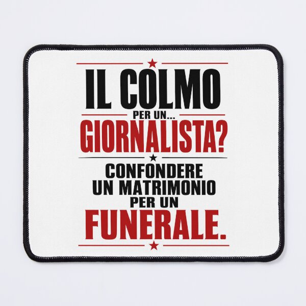Item preview, Il Colmo per un Giornalista – Battuta Divertente | Funny Italian Quote designed and sold by RipantinaFantasy .