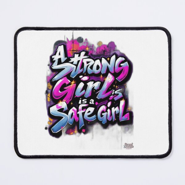 Item preview, Copy of A strong girl is a safe girl designed and sold by Sweet Dreams & Fantasia.