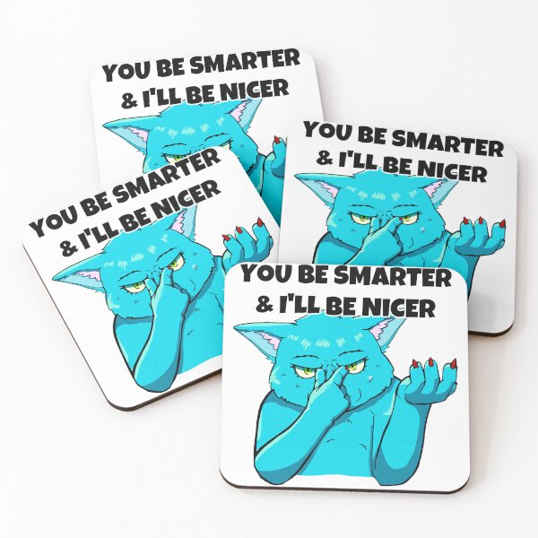 Item preview, Be Smarter; Be Nicer - Sarcasm designed and sold by Batmantis275.