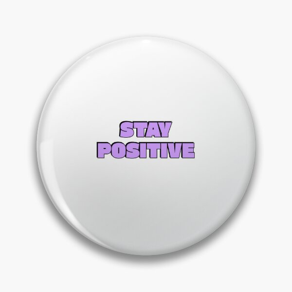 Item preview, Stay Positive designed and sold by Inspirationmotivation.