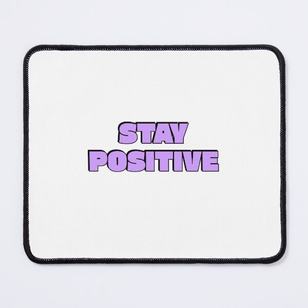Item preview, Stay Positive designed and sold by Inspirationmotivation.