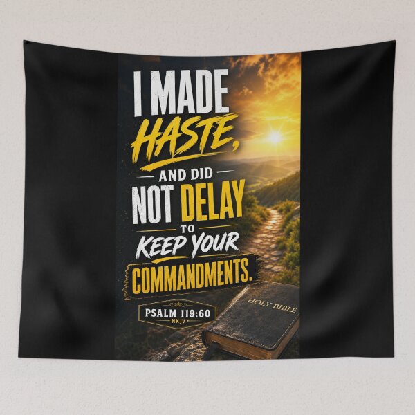 Item preview, Psalm 119:60 NKJV - JCTRUTHER designed and sold by JCTRUTHERshop.