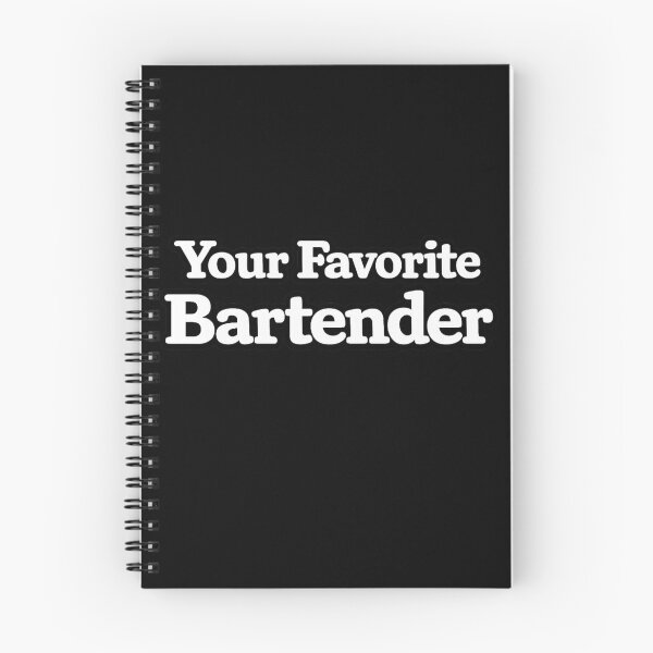 Item preview, Your Favorite Bartender designed and sold by DIRTYDUNNZ.