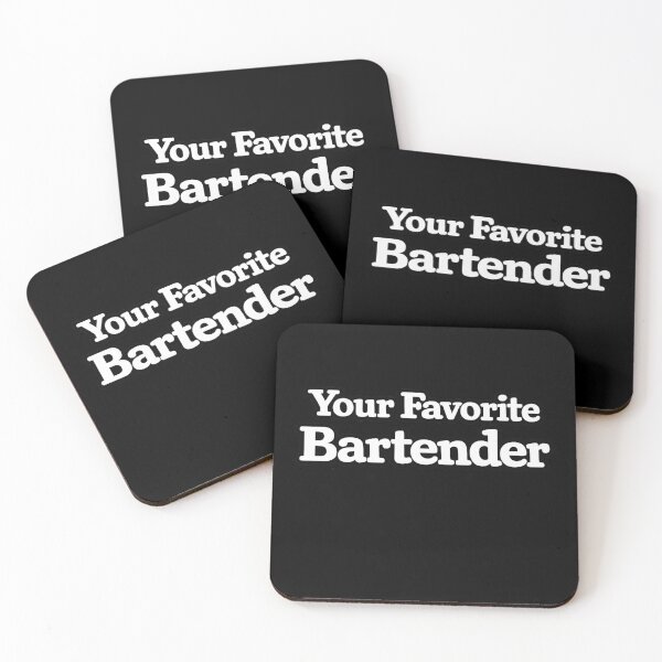 Item preview, Your Favorite Bartender designed and sold by DIRTYDUNNZ.