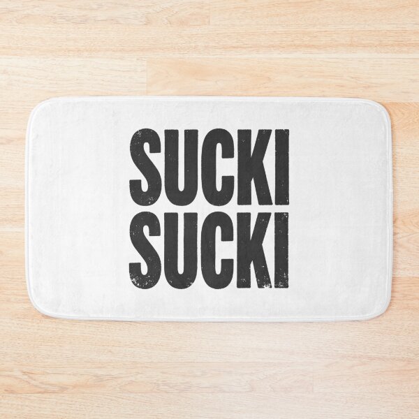 Item preview, SUCKI SUCKI in Black Grungy Letters designed and sold by StudioDestruct.