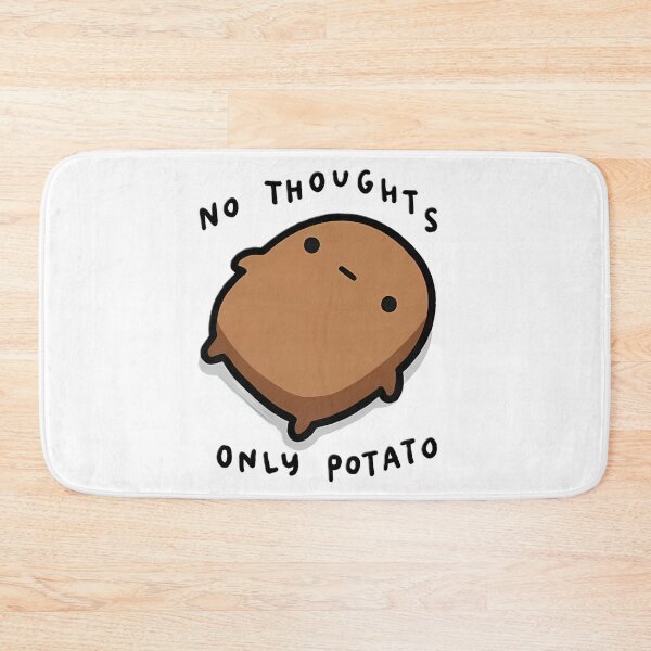 Item preview, No Thoughts Only Potato Funny Meme Design designed and sold by HelloCal.