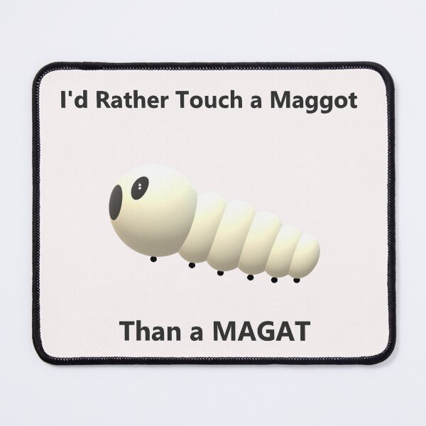 Item preview, Rather Touch a Maggot designed and sold by zeezeedesigns.