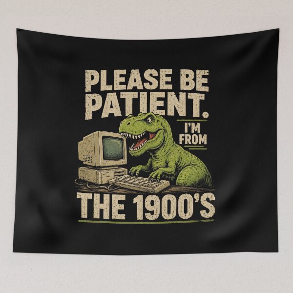 Item preview, Please Be Patient I'm from The 1900s designed and sold by CelidaBonde.