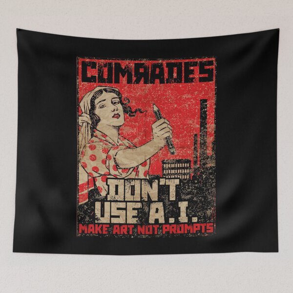 Item preview, comrades don't use ai (ANTI AI) designed and sold by remerasnerdas.