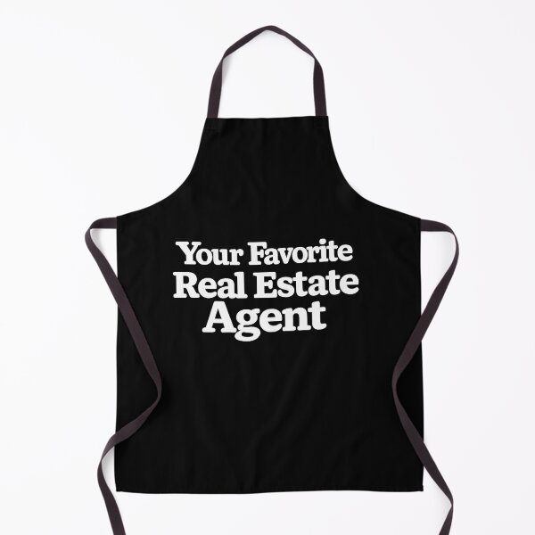 Item preview, Your Favorite Real Estate Agent designed and sold by DIRTYDUNNZ.