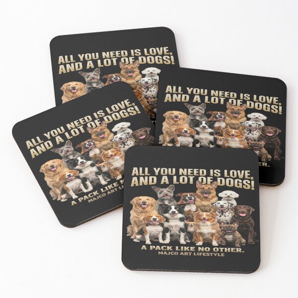 Item preview, All You Need Is Love and a Lot of Dogs – Dog Lover Quote designed and sold by MAJCO-ART.