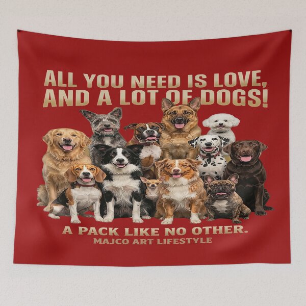 Item preview, All You Need Is Love and a Lot of Dogs – Dog Lover Quote designed and sold by MAJCO-ART.