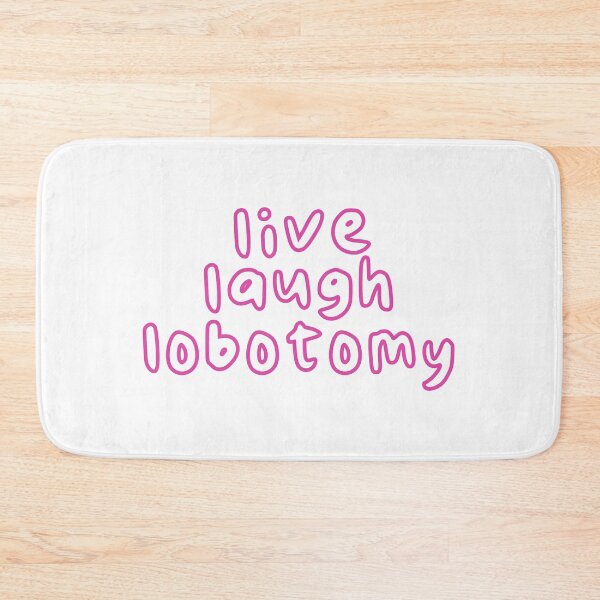 Item preview, Live Laugh Lobotomy (Pink Outline) designed and sold by hazywares.