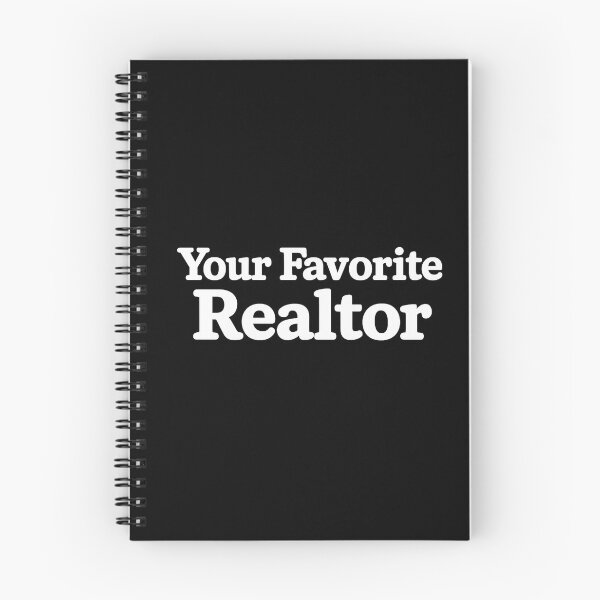 Item preview, Your Favorite Realtor designed and sold by DIRTYDUNNZ.