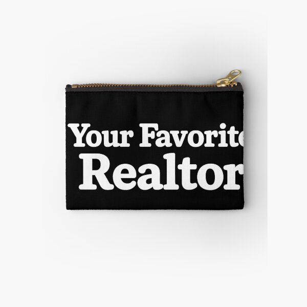 Item preview, Your Favorite Realtor designed and sold by DIRTYDUNNZ.