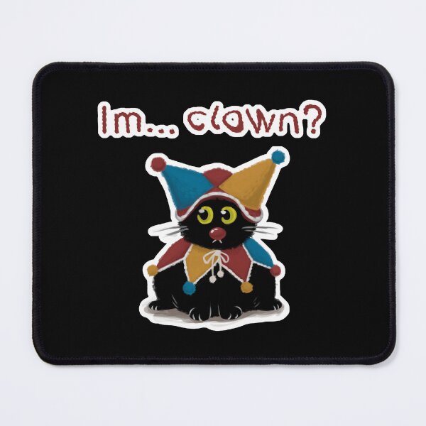 Item preview, Funny Clown Cat – 'Im... Clown?' designed and sold by Honey-сake.