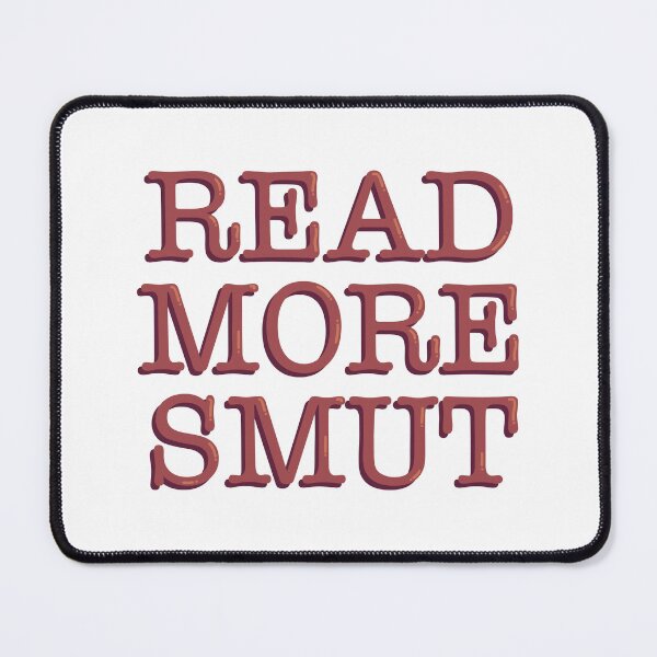 Item preview, Read More Smut Funny Bookish Reader Quote Typography Sticker designed and sold by alexmaushaus.