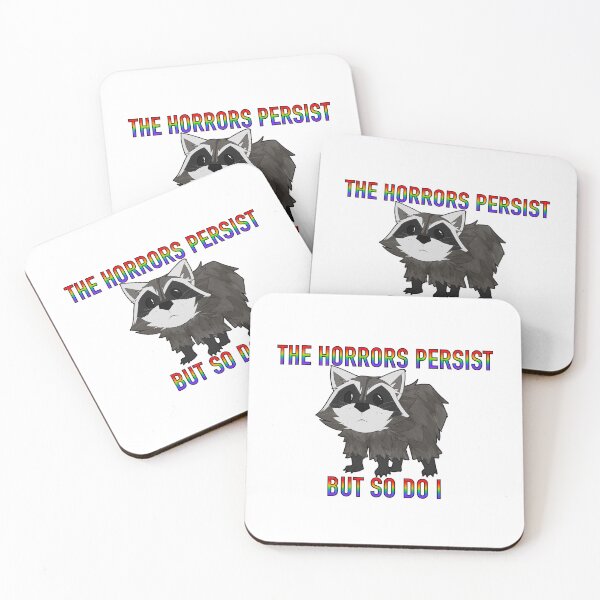 Item preview, The Horrors Persist But So Do I - Jimothy the Raccoon designed and sold by cyberbloomshop.