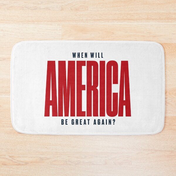Item preview, When Will America Be Great Again? Minimalist Political Statement designed and sold by Vibrantdream.